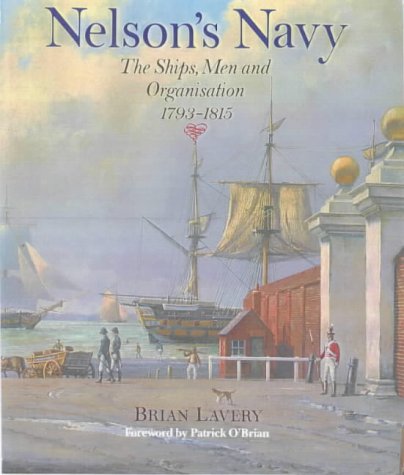 Nelson's Navy - Brian Lavery